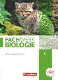 Fachwerk Biologie - Sachsen - 6. Schuljahr : Schulbuch (Fachwerk Biologie) （2020. 160 S. 26.5 cm）