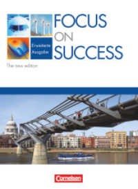 Focus on Success - The new edition - Erweiterte Ausgabe - B1/B2: 11.-12. Jahrgangsstufe : Schulbuch (Focus on Success - The new edition)