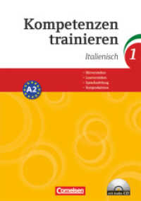 Kompetenzen trainieren - Band 1 Bd.1 : Italienisch - Arbeitsheft mit CD. Niveau A2 (Kompetenzen trainieren) （2010. 56 S. 29.8 cm）