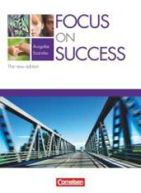 Focus on Success - The new edition - Soziales - B1/B2 : Schulbuch (Focus on Success - The new edition) （2009. 304 S. 26.1 cm）