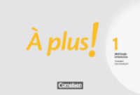 À plus ! Méthode intensive - Band 1 : Vokabeltaschenbuch (À plus ! Méthode intensive)