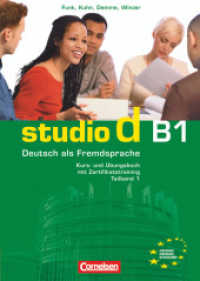 Studio d - Deutsch als Fremdsprache - Grundstufe - B1: Teilband 1 Tl.1 : Kurs- und Übungsbuch mit Lerner-Audio-CD - Hörtexte der Übungen (Studio d -  Deutsch als Fremdsprache) （2010. 136 S. 29.7 cm）