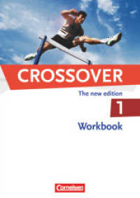 Crossover - The New Edition - B1/B2: Band 1 - 11. Schuljahr : Workbook mit herausnehmbarem Schlüssel (Crossover)