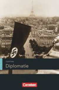 Espaces littéraires - Lektüren in französischer Sprache - B1-B1+ : Diplomatie - Lektüre (Espaces littéraires) （2013. 104 S. 19 cm）