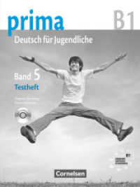 Prima - Deutsch für Jugendliche - Bisherige Ausgabe - B1: Band 5 : Testheft mit Modelltest "Zertifikat Deutsch für Jugendliche" - Mit Audio-CD und Kopiervorlagen (Prima - Deutsch für Jugendliche) （2014. 88 S. 27.9 cm）