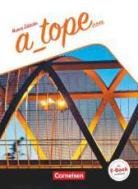 A tope - Spanisch Spätbeginner - Ausgabe 2017 : Schulbuch (A tope) （2017. 248 S. 26.1 cm）