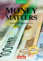 Money Matters， New Edition. Schülerbuch
