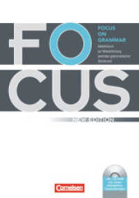 Focus on Grammar - Arbeitsbuch zur Wiederholung zentraler grammatischer Strukturen - Ausgabe 2009 - B1/B2 (Focus on Grammar - Arbeitsbuch zur Wiederholung zentraler grammatischer Strukturen) （2009. 64 S. 29.7 cm）