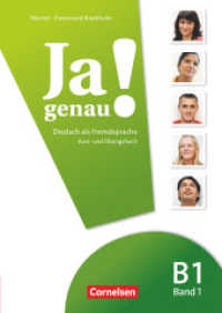 Ja genau! - Deutsch als Fremdsprache - B1: Band 1 : Kurs- und Übungsbuch mit Lösungsbeileger und Audio-CD (Ja genau! -  Deutsch als Fremdsprache)