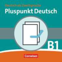 Pluspunkt Deutsch - Der Integrationskurs Deutsch als Zweitsprache - Ausgabe 2009 - B1: Gesamtband : Kursbuch und Arbeitsbuch mit CD - Im Paket (Pluspunkt Deutsch -  Der Integrationskurs Deutsch als Zweitsprache) （1. Aufl. Nachdr. 2014. 400 S. 29.3 cm）