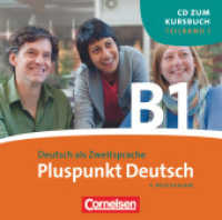 Pluspunkt Deutsch - Der Integrationskurs Deutsch als Zweitsprache - Ausgabe 2009 - B1: Teilband 1 : CD (Pluspunkt Deutsch -  Der Integrationskurs Deutsch als Zweitsprache)
