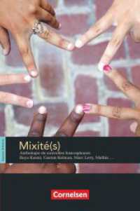 Espaces littéraires - Lektüren in französischer Sprache - B1-B1+ : Mixité(s) - Anthologie de nouvelles francophones - Lektüre. Text in Französisch. Niveau B1/B1+ (Espaces littéraires) （1. Aufl. 2014. 112 S. m. Illustr. 18.8 cm）