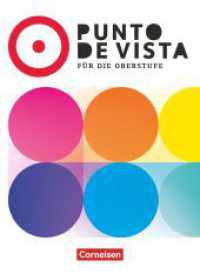 Punto de vista - Spanisch für die Oberstufe - Ausgabe 2025 - B2 : Schulbuch - Mit digitalen Medien (Punto de vista) （2025. 264 S. 26 cm）