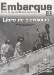 Embarque. 1 Libro de ejercicios （2012. 64 S. m. zahlr. Abb. 28 cm）