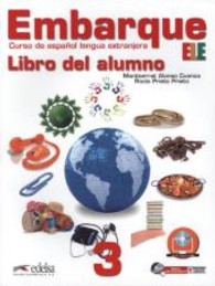 Embarque. 3 Libro del alumno : Niveau B1 （2013. 199 S. 28 cm）
