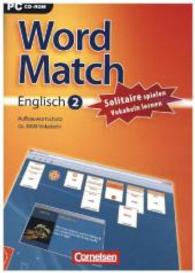 Word Match, Englisch Aufbauwortschatz, 1 CD-ROM : Solitaire spielen, Vokabeln lernen. 3000 Vokabeln. Für Windows 98SE oder höher/XP （2006. 19 cm）
