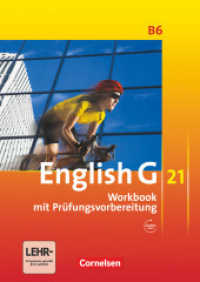 English G 21 - Ausgabe B - Band 6: 10. Schuljahr : Workbook mit Audios online (English G 21) （2011. 80 S. 29.6 cm）