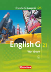 English G 21 - Erweiterte Ausgabe D - Band 4: 8. Schuljahr : Workbook mit Audios online (English G 21) （2009. 80 S. 29.8 cm）