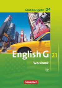 English G 21 - Grundausgabe D - Band 4: 8. Schuljahr : Workbook mit Audios online (English G 21) （2009. 72 S. 29.8 cm）