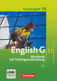 English G 21 - Grundausgabe D - Band 6: 10. Schuljahr : Workbook mit Audios online (English G 21) （2011. 72 S. 29.7 cm）