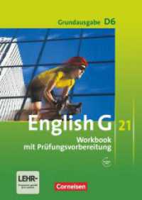 English G 21 - Grundausgabe D - Band 6: 10. Schuljahr : Workbook mit Audios online (English G 21) （2011. 72 S. 29.7 cm）