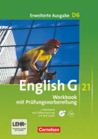 English G 21 - Erweiterte Ausgabe D - Band 6: 10. Schuljahr : Workbook mit CD-ROM (e-Workbook) und Audios online (English G 21) （2011. 80 S. 29.7 cm）