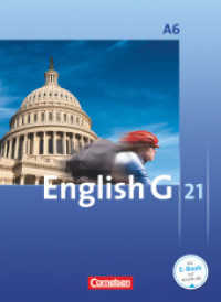 English G 21 - Ausgabe A - Abschlussband 6: 10. Schuljahr - 6-jährige Sekundarstufe I : Schulbuch - Kartoniert (English G 21) （2011. 287 S. 25.9 cm）