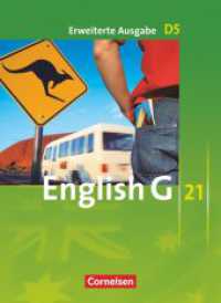 English G 21 - Erweiterte Ausgabe D - Band 5: 9. Schuljahr : Schulbuch - Kartoniert (English G 21) （2010. 240 S. 26 cm）