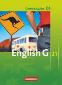 English G 21 - Grundausgabe D - Band 5: 9. Schuljahr : Schulbuch - Kartoniert (English G 21) （2010. 216 S. 26.1 cm）
