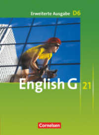 English G 21 - Erweiterte Ausgabe D - Band 6: 10. Schuljahr : Schulbuch - Kartoniert (English G 21) （2011. 240 S. 26.2 cm）