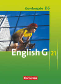 English G 21 - Grundausgabe D - Band 6: 10. Schuljahr : Schulbuch - Kartoniert (English G 21) （2011. 216 S. 26.1 cm）