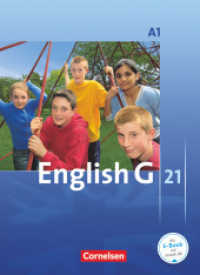 English G 21 - Ausgabe A - Band 1: 5. Schuljahr : Schulbuch - Festeinband (English G 21) （2007. 204 S. 26.4 cm）
