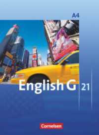 English G 21 - Ausgabe A - Band 4: 8. Schuljahr : Schulbuch (English G 21) （2009. 300 S. 26.7 cm）