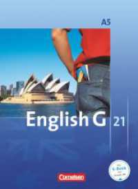 English G 21 - Ausgabe A - Band 5: 9. Schuljahr - 6-jährige Sekundarstufe I : Schulbuch (English G 21) （2010. 248 S. 26.6 cm）
