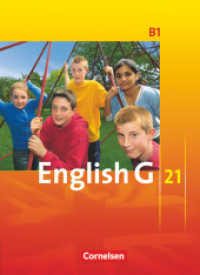 English G 21 - Ausgabe B - Band 1: 5. Schuljahr : Schulbuch - Festeinband (English G 21) （2007. 200 S. 26.6 cm）
