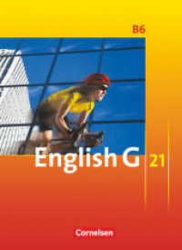English G 21 - Ausgabe B - Band 6: 10. Schuljahr : Schulbuch - Festeinband (English G 21) （2011. 232 S. 26.8 cm）