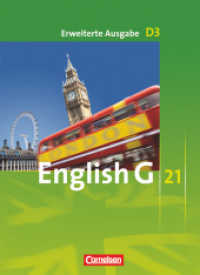 English G 21 - Erweiterte Ausgabe D - Band 3: 7. Schuljahr : Schulbuch - Festeinband (English G 21) （2008. 240 S. 26.7 cm）