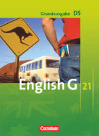 English G 21 - Grundausgabe D - Band 5: 9. Schuljahr : Schulbuch - Festeinband (English G 21) （2010. 216 S. 26.8 cm）