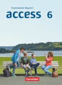 Access - Bayern 2017 - 6. Jahrgangsstufe : Schulbuch (Access) （2018. 288 S. 26.5 cm）
