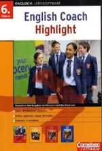 English Coach Highlight, CD-ROMs. 6. Klasse, 1 CD-ROM : Für Windows 98SE/ME/2000/XP (Englisch Lernsoftware) （2006. 26,5 cm）