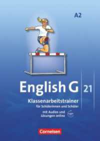 English G 21 - Ausgabe A - Band 2: 6. Schuljahr : Klassenarbeitstrainer mit Audios und Lösungen online (English G 21) （2008. 72 S. 29.7 cm）