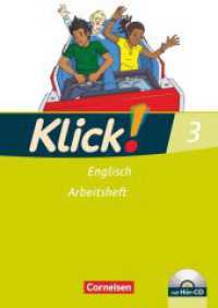 Klick! Englisch - Ausgabe 2008 - Band 3: 7. Schuljahr : Arbeitsheft mit Hör-CD (Klick! Englisch) （2009. 56 S. 29.5 cm）