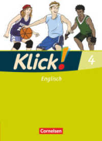 Klick! Englisch - Ausgabe 2008 - Band 4: 8. Schuljahr : Schulbuch (Klick! Englisch) （2010. 56 S. 26 cm）