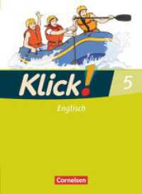 Klick! Englisch - Ausgabe 2008 - Band 5: 9. Schuljahr : Schulbuch (Klick! Englisch) （2011. 56 S. 26 cm）