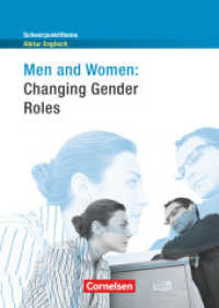 Men and Women: Changing Gender Roles : Textheft (Schwerpunktthema Abitur Englisch)
