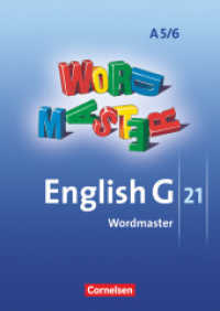 English G 21 - Ausgabe A - Band 5/6: 9./10. Schuljahr - 6-jährige Sekundarstufe I : Wordmaster - Vokabellernbuch. Vokabellernbuch (English G 21) （2010. 88 S. 29.7 cm）