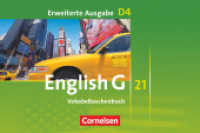 English G 21 - Erweiterte Ausgabe D - Band 4: 8. Schuljahr : Vokabeltaschenbuch (English G 21) （2009. 64 S. 16.9 cm）