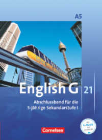English G 21 - Ausgabe A - Abschlussband 5: 9. Schuljahr - 5-jährige Sekundarstufe I : Schulbuch - Festeinband (English G 21) （2010. 248 S. 26.7 cm）