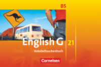 English G 21 - Ausgabe B - Band 5: 9. Schuljahr : Vokabeltaschenbuch (English G 21) （2010. 55 S. 17 cm）