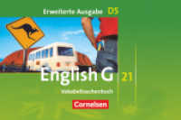 English G 21 - Erweiterte Ausgabe D - Band 5: 9. Schuljahr : Vokabeltaschenbuch (English G 21) （2010. 55 S. 18.6 cm）